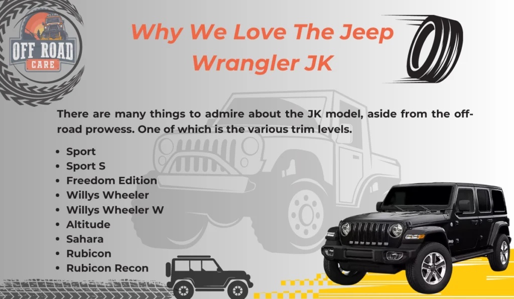 Why We Love The Jeep Wrangler JK